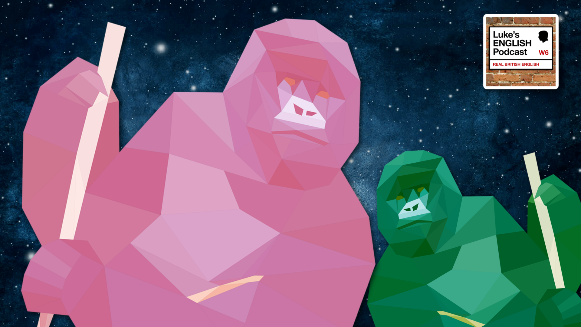 400. The Pink Gorilla Story 2 Luke’s ENGLISH Podcast